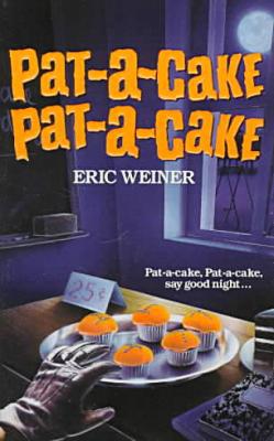 Pat-A-Cake, Pat-A-Cake