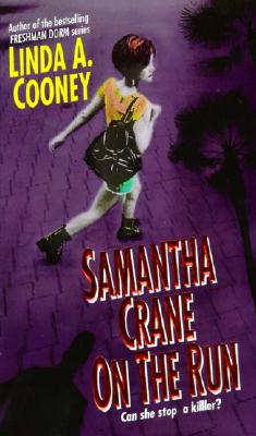 Samantha Crane on the Run