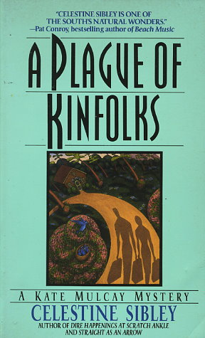 A Plague of Kinfolks