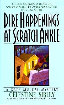 Dire Happenings at Scratch Ankle