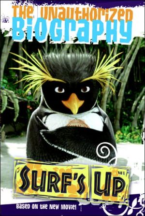 Surf's Up: The Unauthorized Biography