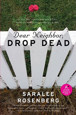 Dear Neighbor, Drop Dead