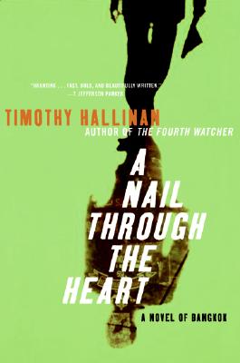 A Nail Through the Heart