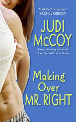 Making Over Mr. Right