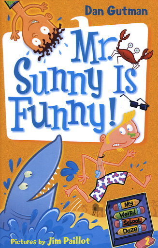 Mr. Sunny Is Funny!