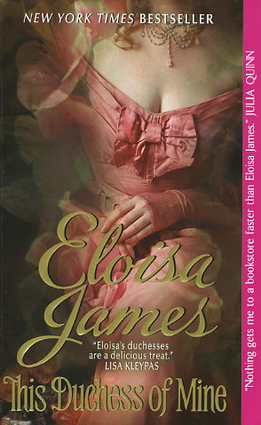 this duchess of mine by eloisa james this duchess of mine by eloisa james