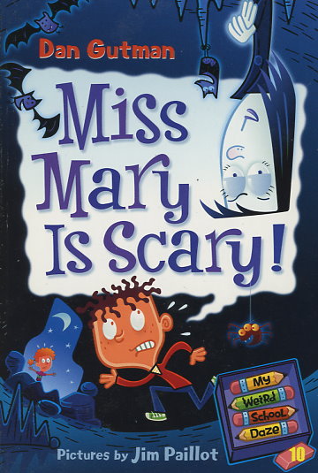 Miss Mary Is Scary!