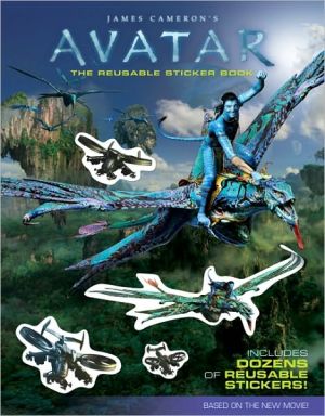 James Cameron's Avatar: The Reusable Sticker Book