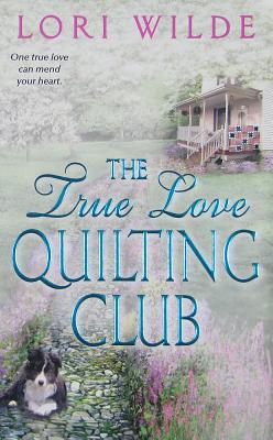 The True Love Quilting Club