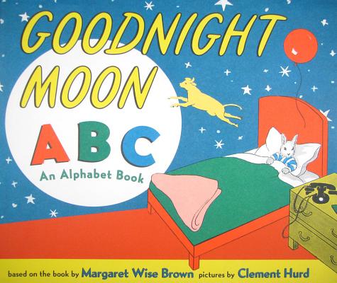 Goodnight Moon ABC: An Alphabet Book