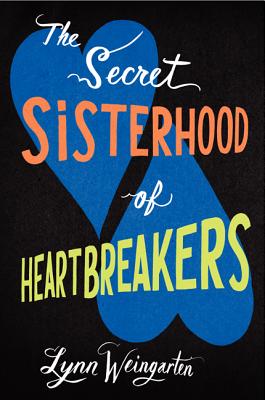 The Secret Sisterhood of Heartbreakers