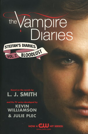 Stefan's Diaries: Bloodlust