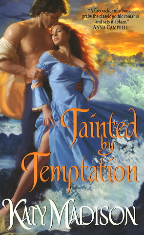 Tainted by Temptation