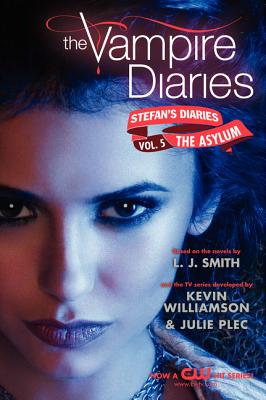 Stefan's Diaries: The Asylum