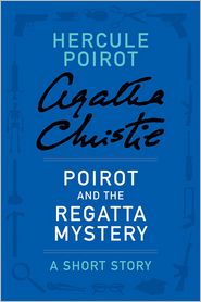 Poirot and the Regatta Mystery