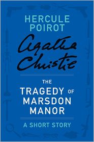 The Tragedy at Marsdon Manor