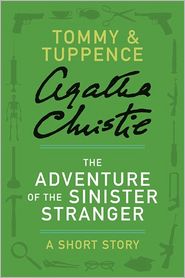 The Adventure of the Sinister Stranger