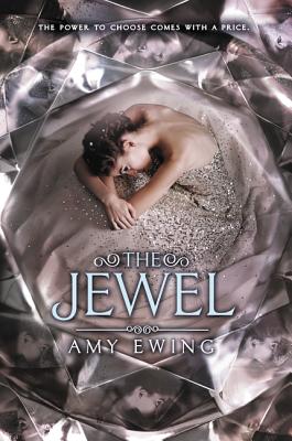 the jewel amy ewing series the jewel amy ewing series