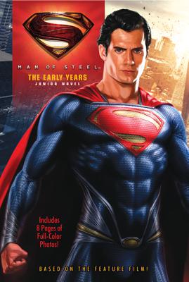 Superman: Man of Steel Junior Novel