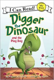 Digger the Dinosaur and the Play Day