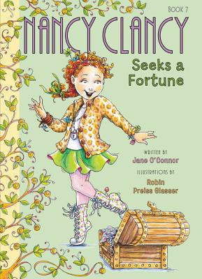 Nancy Clancy Seeks a Fortune