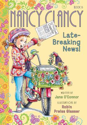 Nancy Clancy, Late-Breaking News!