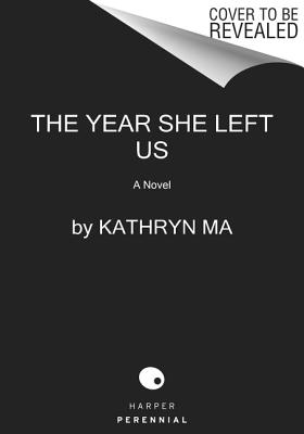 The Year She Left Us