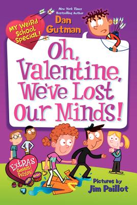 Oh, Valentine, We've Lost Our Minds!