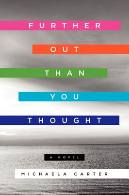 Further Out Than You Thought