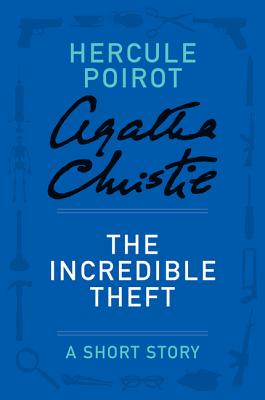 The Incredible Theft