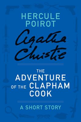 The Adventure of the Clapham Cook