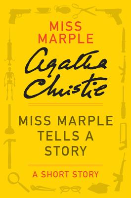 Miss Marple Tells a Story