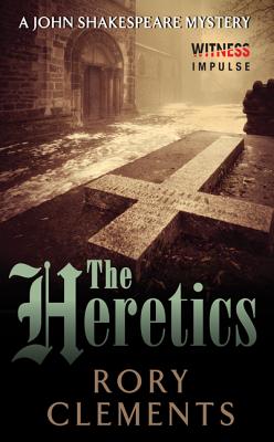 The Heretics