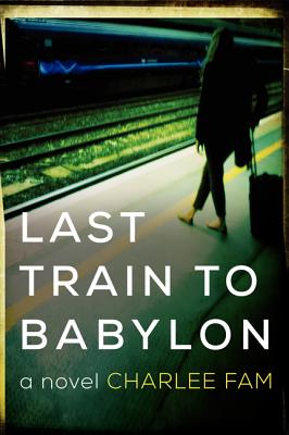 Last Train to Babylon