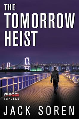 The Tomorrow Heist