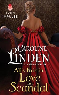 All's Fair in Love and Scandal: A Novella