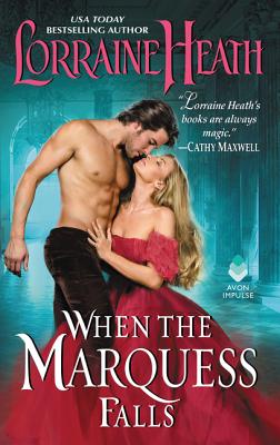 When the Marquess Falls: A Novella