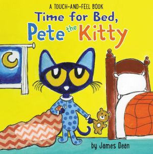 Time for Bed, Pete the Kitty