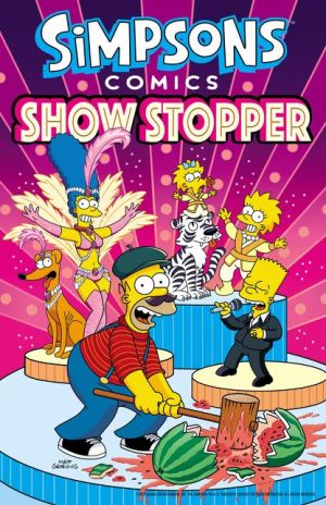 Simpsons Comics Showstopper