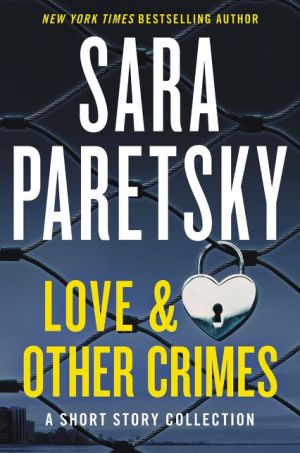 Love and Other Crimes: Stories