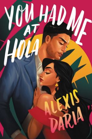 You Had Me at Hola