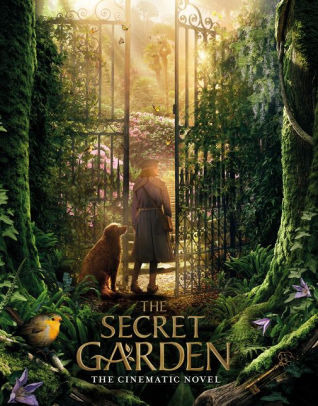 The Secret Garden: The Cinematic Novelization