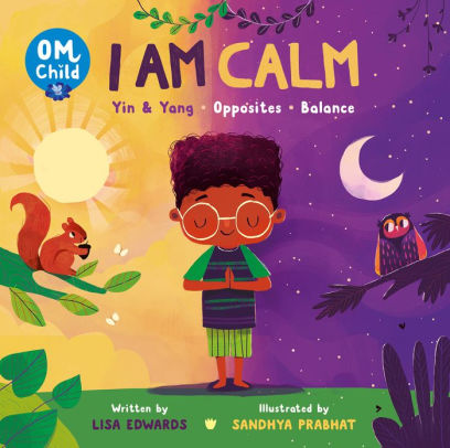 I Am Calm: Yin & Yang, Opposites, and Balance