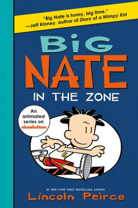 Big Nate: In the Zone