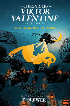 The Chronicles of Viktor Valentine #2