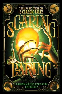 Scaring and Daring