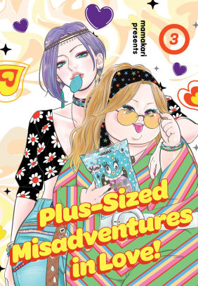 Plus-Sized Misadventures in Love!, Volume 3