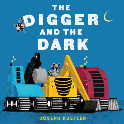 The Digger and the Dark Board Book
