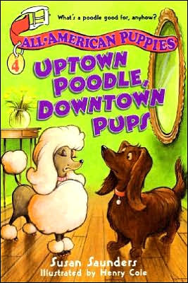 Uptown Poodle, Downtown Pups