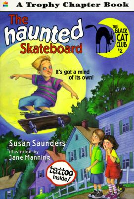 The Haunted Skateboard
